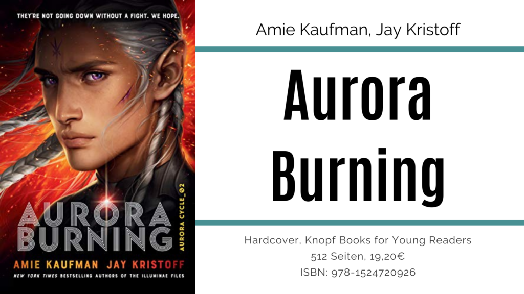 [Review] Aurora Cycle 2: Aurora Burning by Amie Kaufman and Jay Kristoff